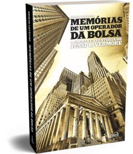 Memórias de um Operador de Mercado - Edwin Lefèvre